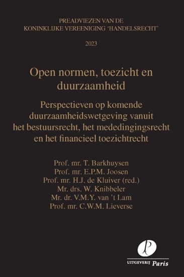 Afbeelding van Preadviezen Vereeniging 'Handelsrecht' Open normen, toezicht en duurzaamheid
