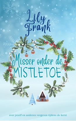 Afbeeldingen van Misser onder de mistletoe