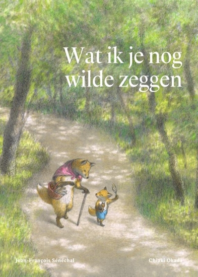 Afbeelding van Wat ik je nog wilde zeggen