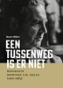 Afbeelding van Over Leven Een tussenweg is er niet