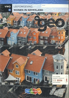 Afbeeldingen van De Geo LRN-line vwo CE 2026 Wonen in Nederland