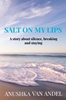 Afbeelding van Salt on my lips