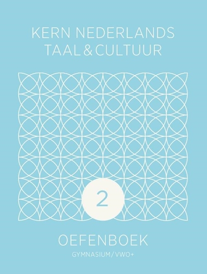 Afbeelding van KERN Nederlands taal & cultuur ed 2 oefenboek gymnasium/vwo+ 2