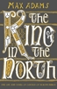 Afbeelding van The Founders of Britain Quartet The King in the North
