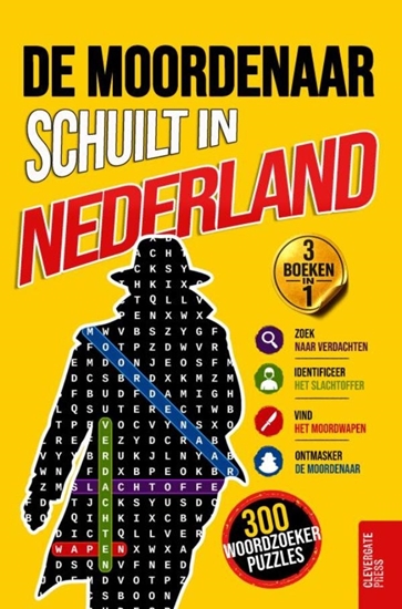 Afbeelding van De moordenaar schuilt in Nederland