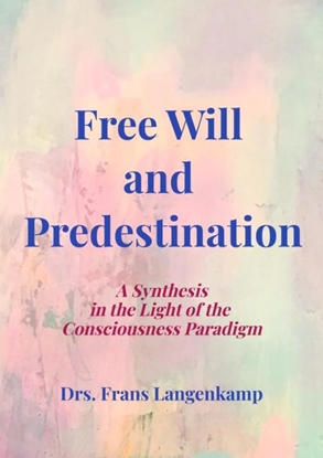 Afbeeldingen van Free Will and Predestination
