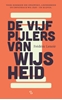 Afbeelding van De vijf pijlers van wijsheid
