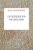 Afbeelding van De Keizer en de Kelder