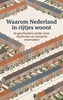 Afbeelding van Waarom Nederland in rijtjes woont