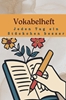 Afbeelding van Vokabelheft : Jeden Tag ein Stückchen besser – Lernen leicht gemacht