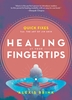 Afbeelding van Healing at Your Fingertips