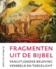 Afbeelding van Fragmenten uit de Bijbel