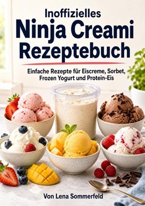 Afbeeldingen van Inoffizielles Ninja Creami Rezeptebuch