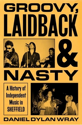 Afbeeldingen van Groovy, Laidback and Nasty