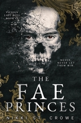 Afbeeldingen van Vicious Lost Boys The Fae Princes (Vicious Lost Boys, 4)