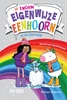 Afbeelding van De enorm eigenwijze eenhoorn en het ijsdraakje