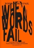 Afbeelding van When Words Fail…