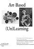 Afbeelding van Vis-à-vis Art-Based (Un)Learning