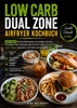 Afbeelding van Low Carb Dual Zone Airfryer Kochbuch