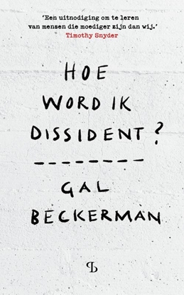Afbeeldingen van Hoe word ik dissident?