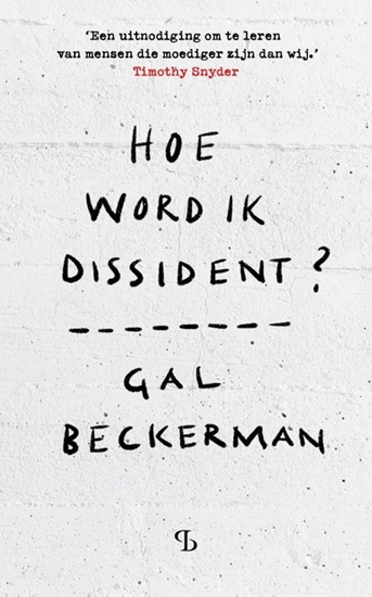 Afbeelding van Hoe word ik dissident?