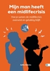 Afbeelding van Hoe dan? serie MIJN MAN HEEFT EEN MIDLIFECRISIS