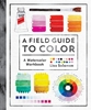 Afbeelding van A Field Guide to Color