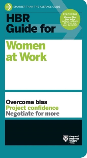 Afbeelding van HBR Guide HBR Guide for Women at Work (HBR Guide Series)
