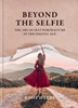 Afbeelding van Beyond the Selfie