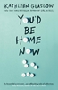 Afbeelding van You'd Be Home Now
