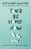 Afbeelding van You'd Be Home Now