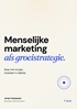 Afbeelding van Menselijke marketing als groeistrategie.