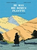 Afbeelding van De man die bomen plantte De man die bomen plantte