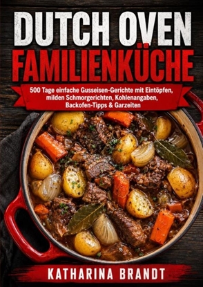 Afbeeldingen van Dutch Oven Familienküche für Anfänger