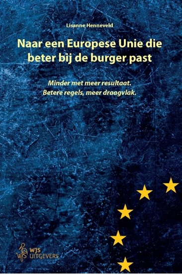 Afbeelding van Naar een Europese Unie die beter bij de burger past