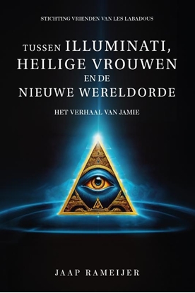 Afbeeldingen van Tussen illuminati, heilige vrouwen en de Nieuwe Wereld Orde