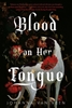 Afbeelding van Blood on Her Tongue