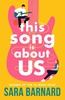 Afbeelding van This Song Is About Us