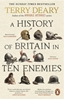 Afbeelding van A History of Britain in Ten Enemies