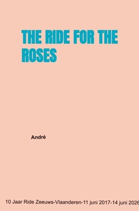 Afbeeldingen van THE RIDE FOR THE ROSES