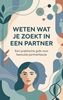 Afbeelding van Weten wat je zoekt in een partner