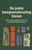 Afbeelding van De juiste kampeeruitrusting kiezen