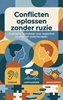 Afbeelding van Conflicten oplossen zonder ruzie