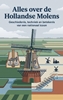 Afbeelding van Alles over de Hollandse Molens