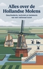 Afbeelding van Alles over de Hollandse Molens