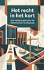 Afbeelding van Het recht in het kort