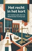 Afbeelding van Het recht in het kort