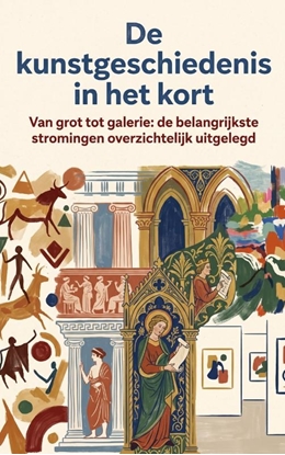 Afbeeldingen van De kunstgeschiedenis in het kort