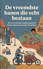 Afbeelding van De vreemdste banen die echt bestaan