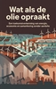 Afbeelding van Wat als de olie opraakt